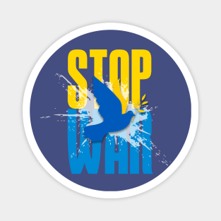 Stop War! Stop the Ukraine War! Magnet